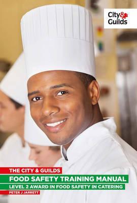 City & Guilds Food Safety Training Manual