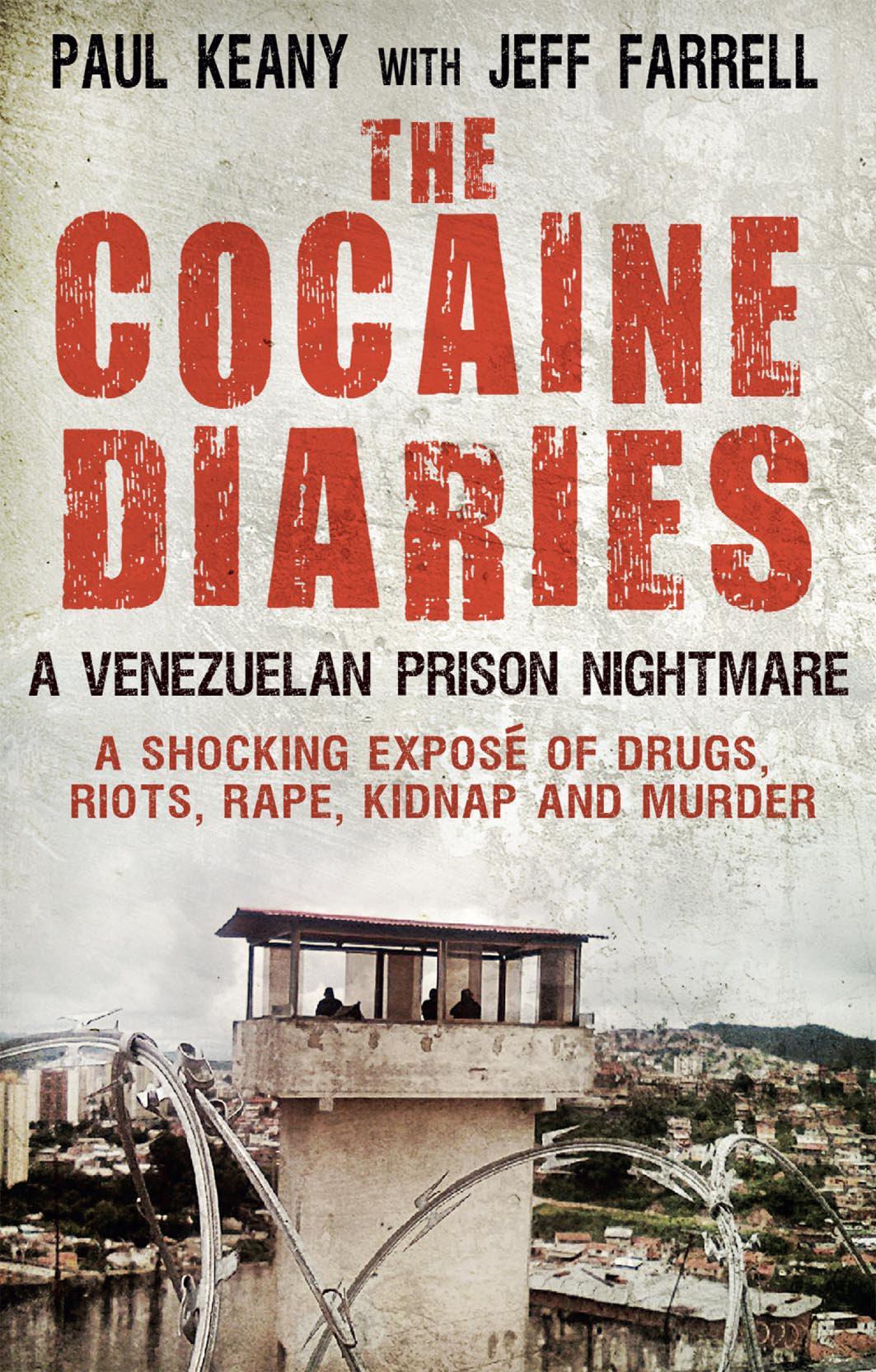 Cocaine Diaries