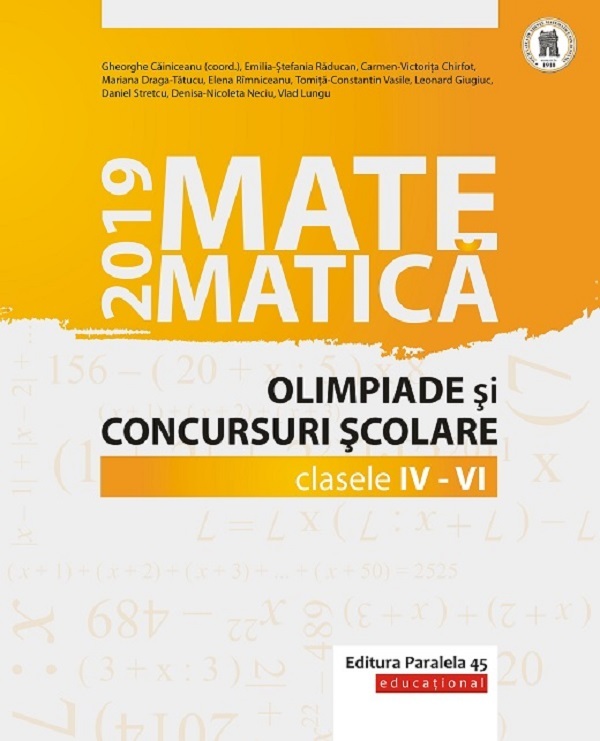 Matematica - Clasele 4-6 - Olimpiade si concursuri scolare - Gheorghe Cainiceanu