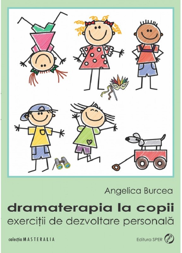 Dramaterapia la copii - Angelica Burcea