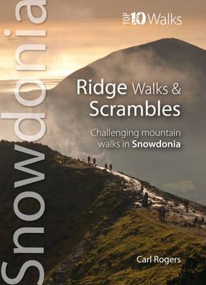 Ridge Walks & Scrambles - Carl Rogers