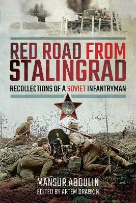 Red Road From Stalingrad - Mansur Mansur