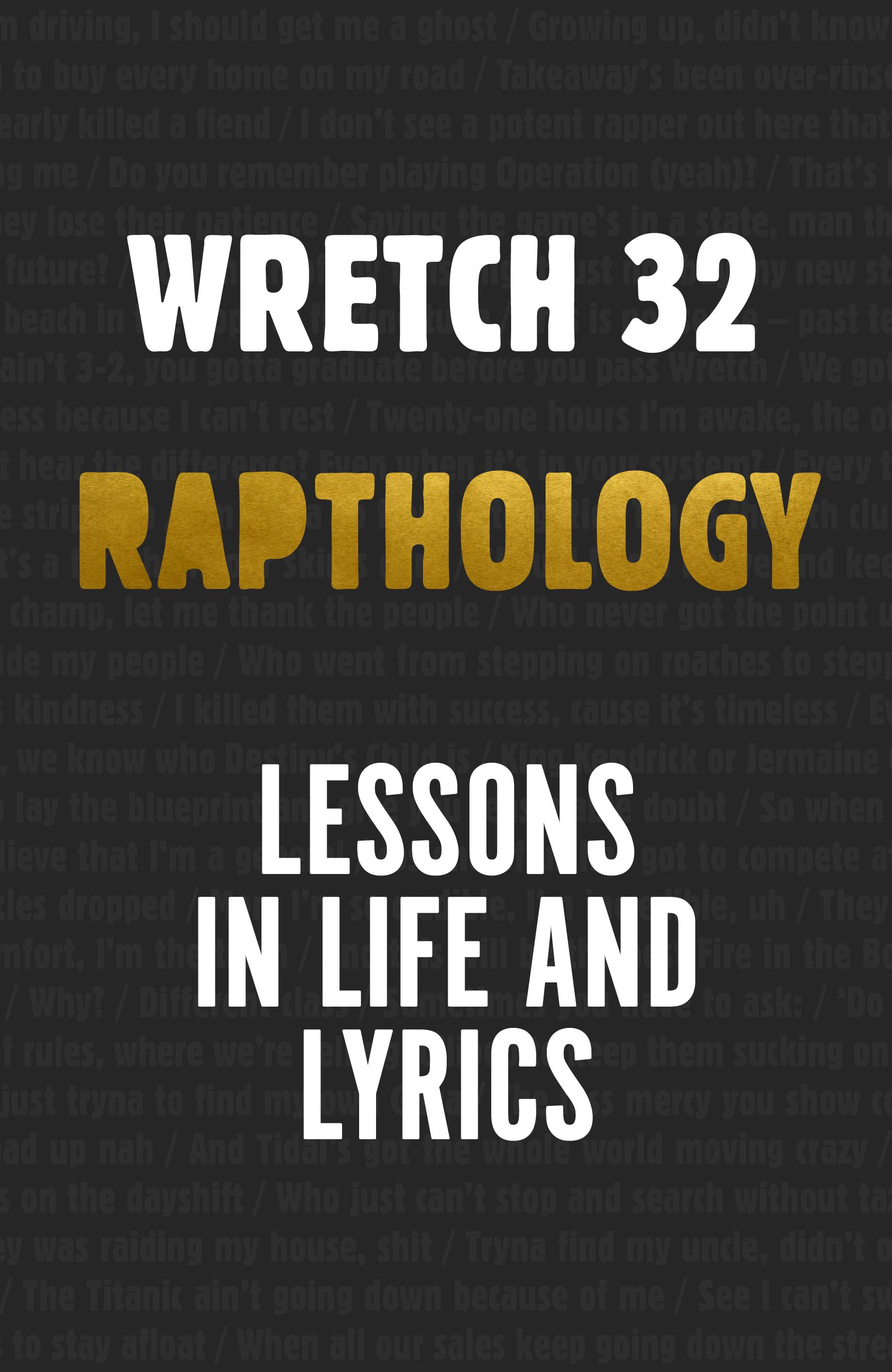 Rapthology -  Wretch 32