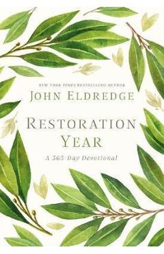 Poza produsului Restoration Year - Eldredge John 