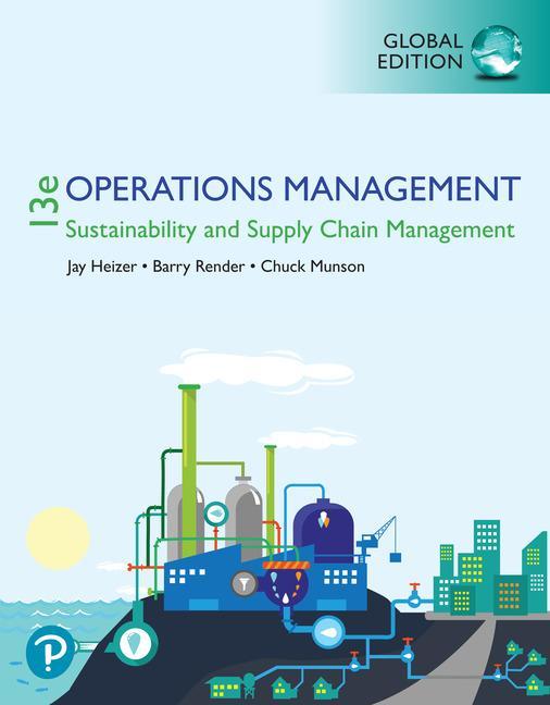 Operations Management:  Sustainability and Supply Chain Mana - Jay Heizer