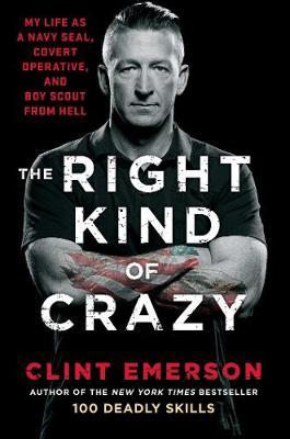 Right Kind of Crazy - Clint Emerson