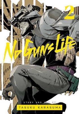 No Guns Life, Vol. 2 - Tasuku Karasuma