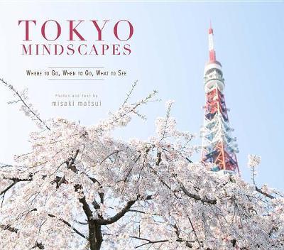 Tokyo Mindscapes - Misaki Matsui