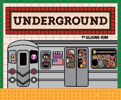 Underground - Uijung Kim