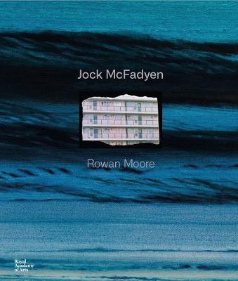 Jock McFadyen - Rowan Moore