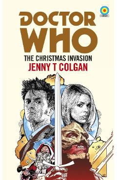 Coperta cărții Doctor Who: The Christmas Invasion (Target Collection) - Jenny T Colgan