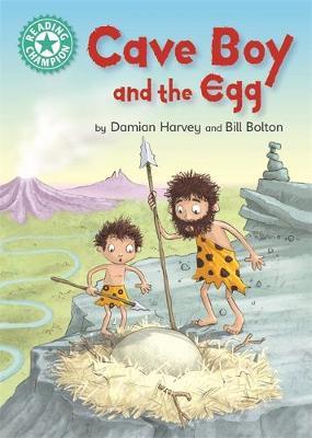 Reading Champion: Cave Boy and the Egg - Damian Harvey