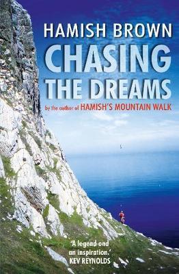 Chasing the Dreams - Hamish Brown