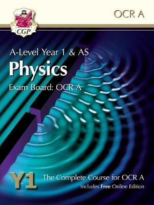 A-Level Physics for OCR A: Year 1 & AS Student Book with Onl -  