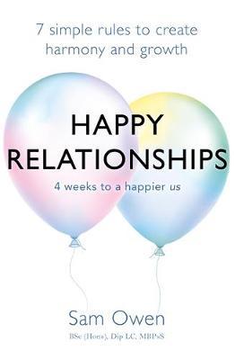 Happy Relationships - Sam Owen