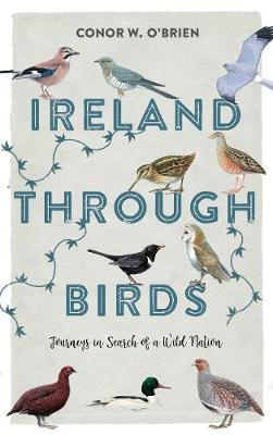 Ireland Through Birds - Conor O Brien