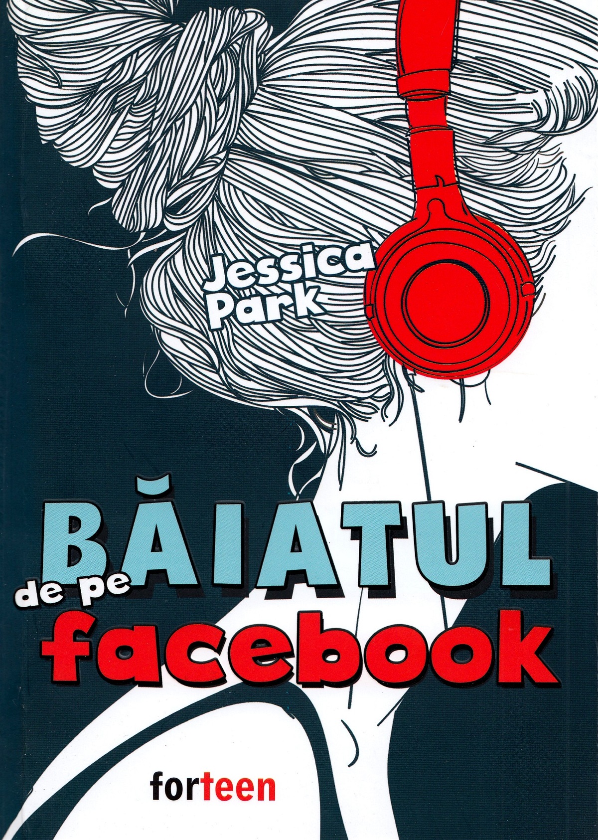 Baiatul de pe Facebook - Jessica Park