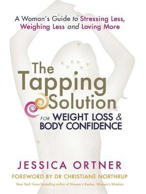 Tapping Solution for Weight Loss and Body Confidence