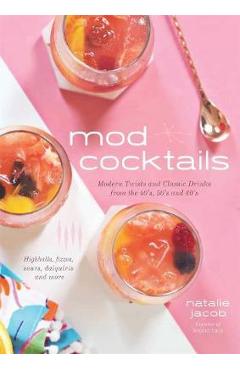 Poza produsului Mod Cocktails - Natalie Jacob