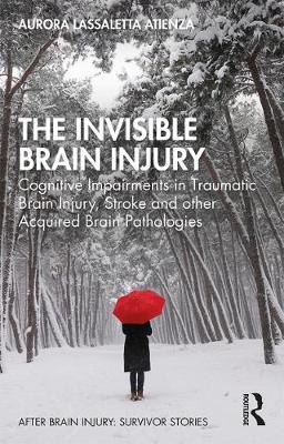 Invisible Brain Injury - Aurora Lassaletta Atienza