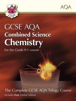 Grade 9-1 GCSE Combined Science for AQA Chemistry Student Bo -  