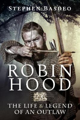 Robin Hood - Stephen Basdeo