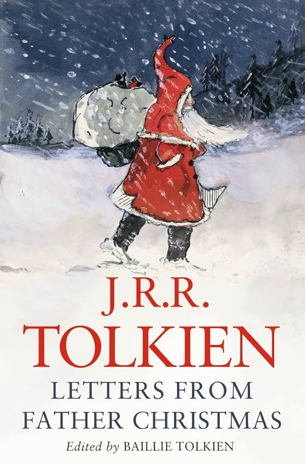 Letters from Father Christmas - J.R.R. Tolkien