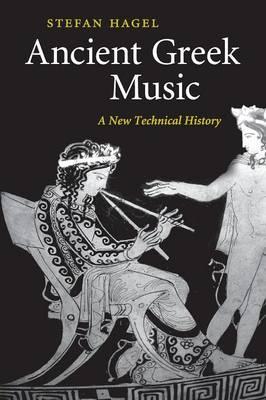 Ancient Greek Music - Stefan Hagel