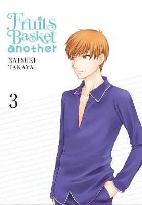 Fruits Basket Another, Vol. 3 - Natsuki Takaya