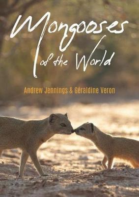 Mongooses of the World - Andrew Jennings
