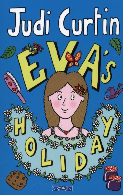 Eva's Holiday - Judi Curtin