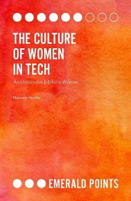 Culture of Women in Tech - Mariann Hardey