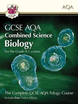 Grade 9-1 GCSE Combined Science for AQA Biology Student Book -  