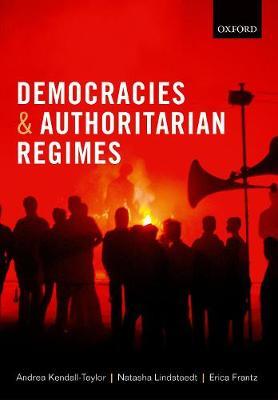 Democracies and Authoritarian Regimes - Natasha Lindstaedt
