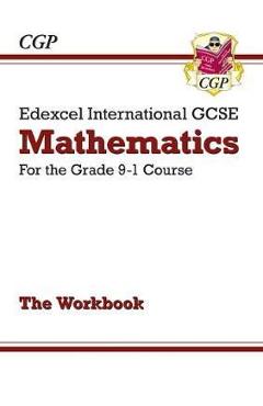 Coperta cărții 'Edexcel International GCSE Maths Workbook - for the Grade 9- -'