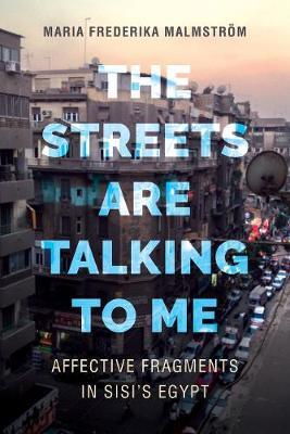Streets Are Talking to Me - Maria Frederika Malmstrom