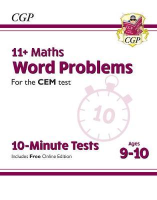 New 11+ CEM 10-Minute Tests: Maths Word Problems - Ages 9-10 -  