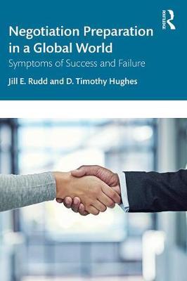 Negotiation Preparation in a Global World - Jill E Rudd