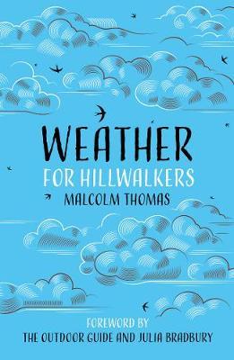 Weather for Hillwalkers - Malcolm Thomas