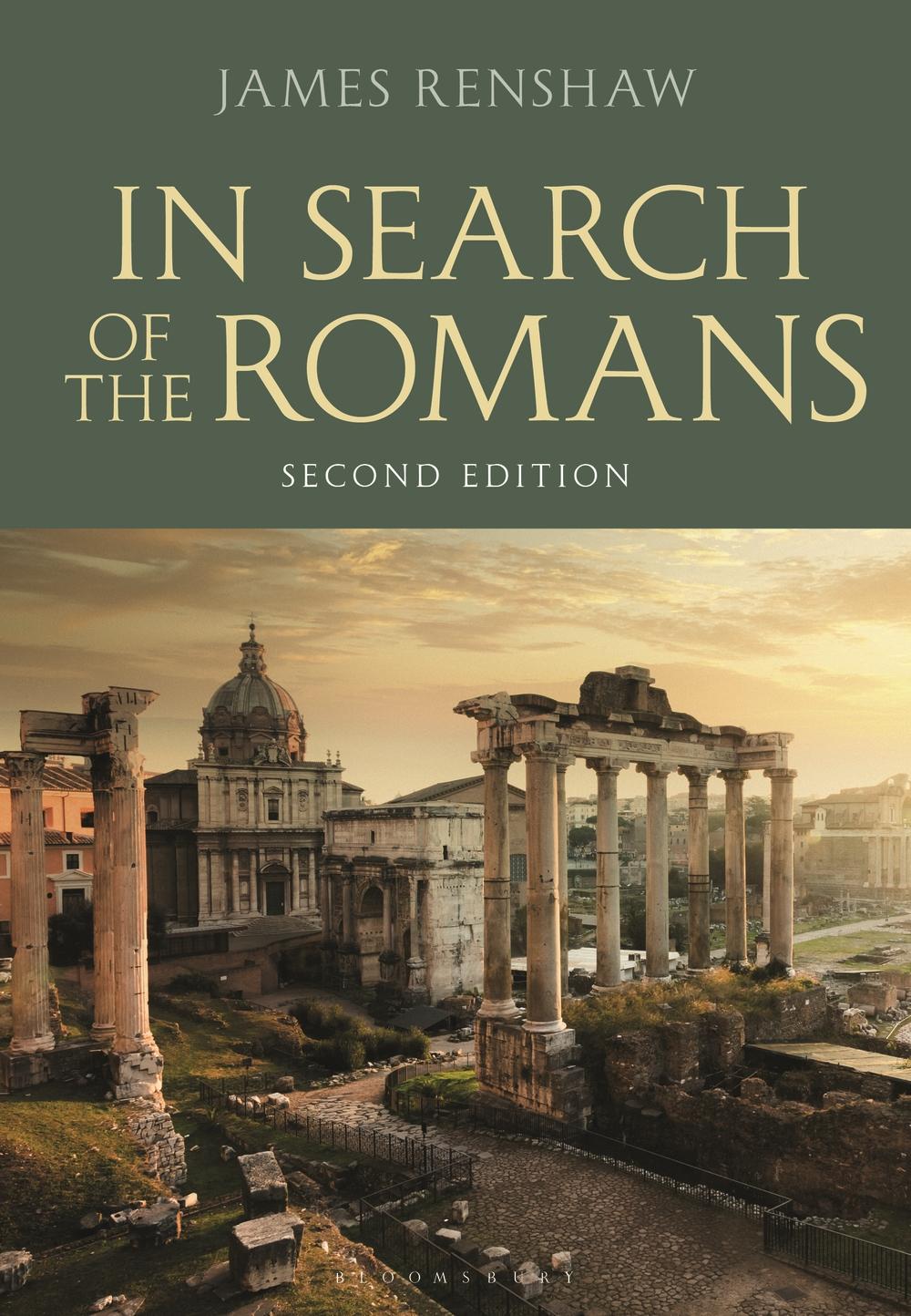 In Search of the Romans (Second Edition) - James Renshaw