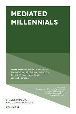 Mediated Millennials -  