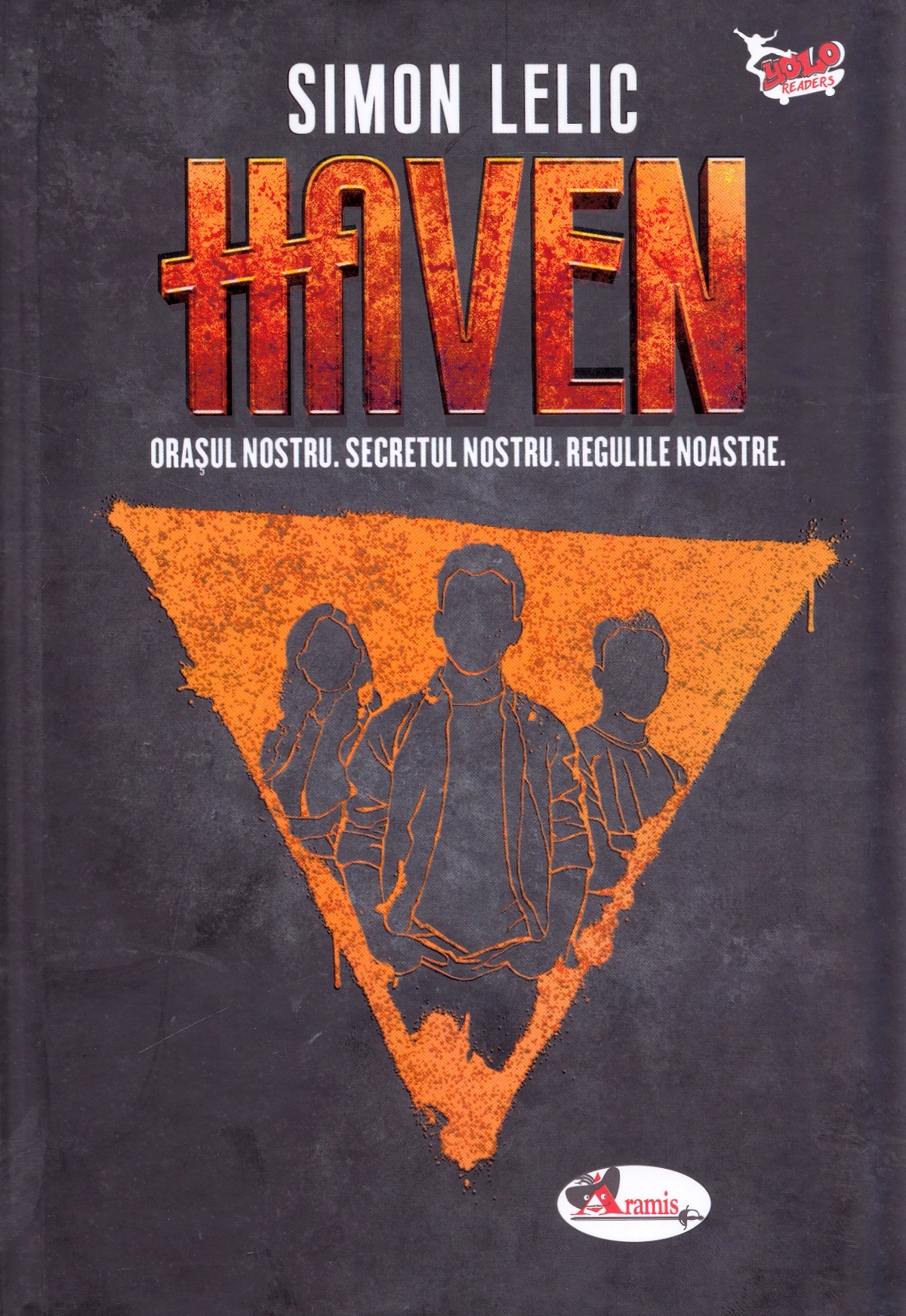 Haven Vol.1. Orasul nostru - Simon Lelic