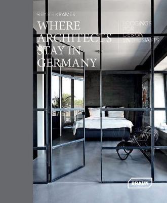 Where Architects Stay in Germany - Sibylle Kramer