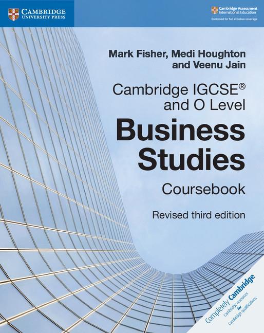 Cambridge IGCSE (R) and O Level Business Studies Revised Cou -  