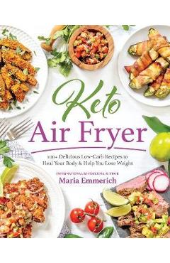 Coperta cărții 'Keto Air Fryer - Maria Emmerich'