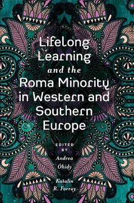 Lifelong Learning and the Roma Minority in Western and South -  