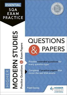 Essential SQA Exam Practice: Higher Modern Studies Questions - Frank Cooney