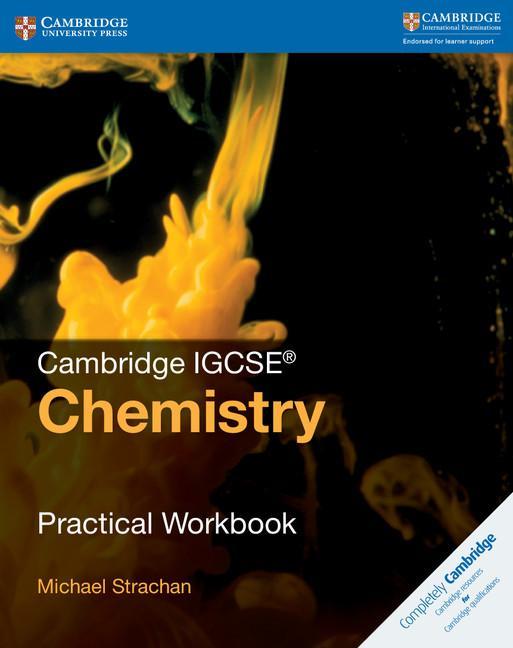 Cambridge IGCSE (R) Chemistry Practical Workbook -  
