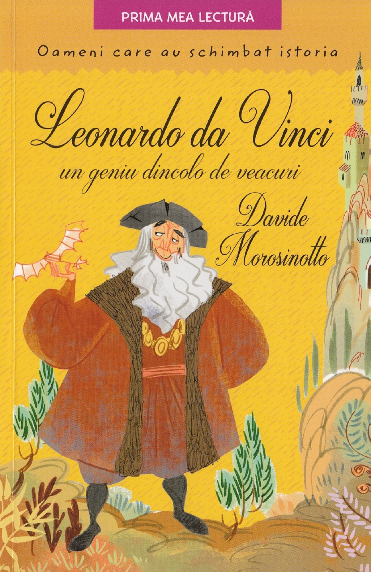 Leonardo da Vinci, un geniu dincolo de veacuri - Davide Morosinotto