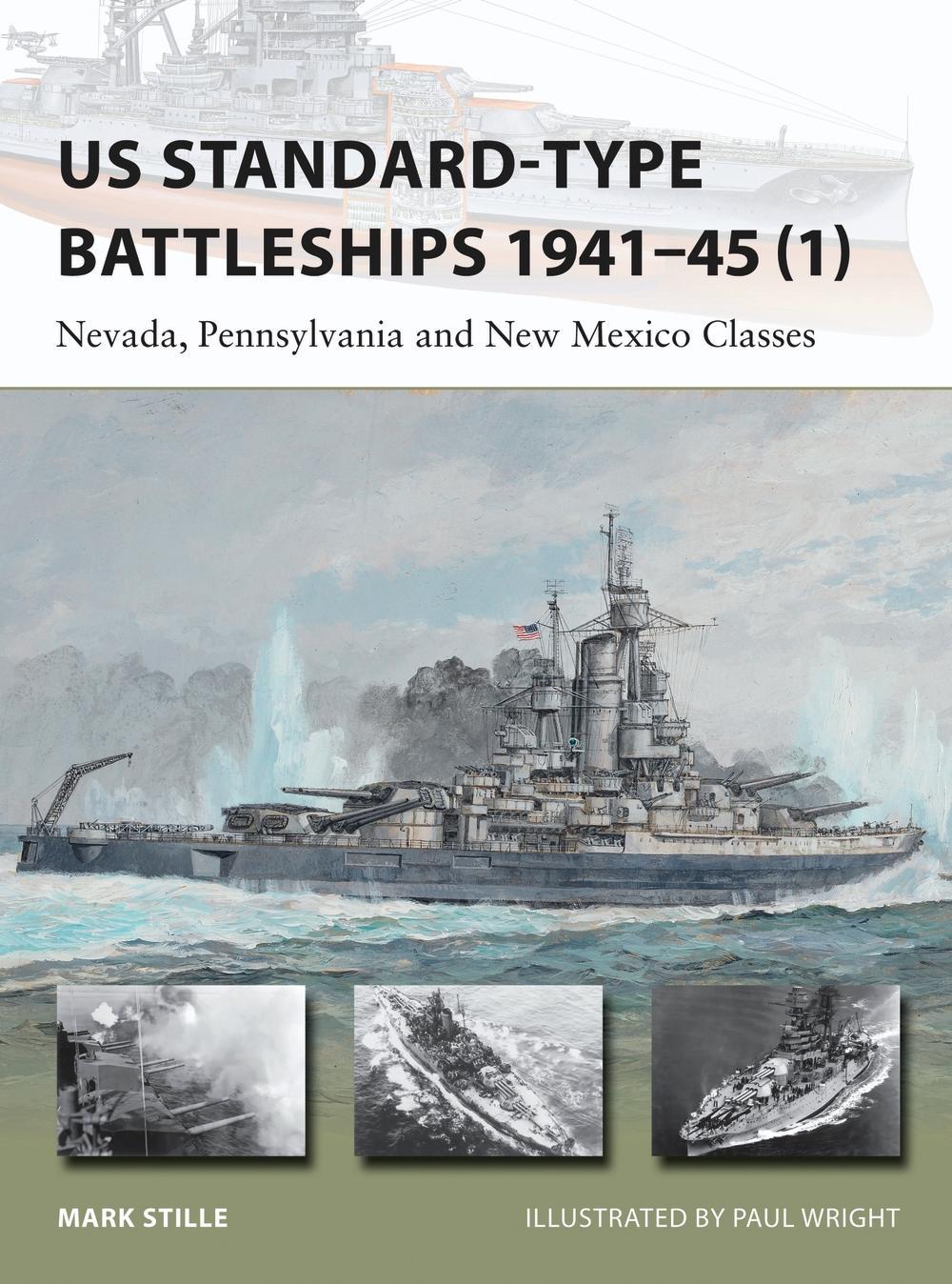 US Standard-Type Battleships 1941-45 1